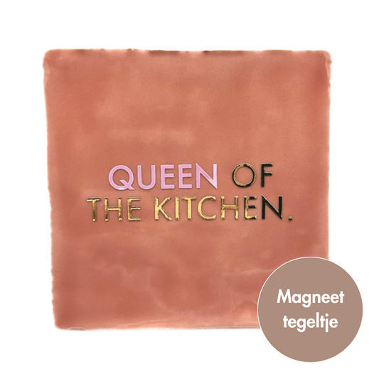 Queen of the kitchen. | Magneet-tegeltje