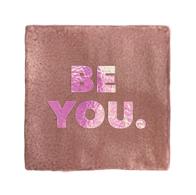 Be you.