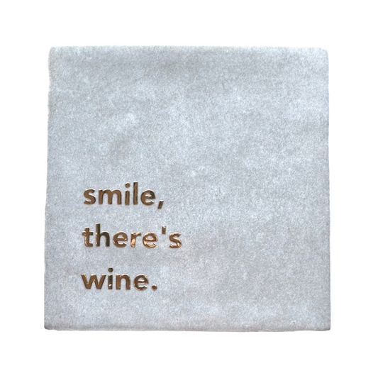 Smile, there's wine.